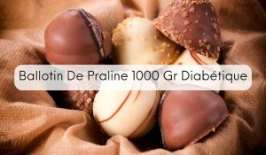 Ballotin De Praline 1000 Gr Diabétique
