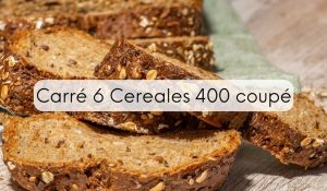 Carré 6 Cereales 400 coupé