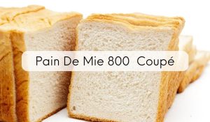 Pain De Mie 800  Coupé