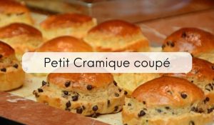 Petit Cramique coupé